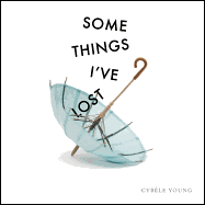 Some Things I've Lost