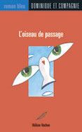 L’oiseau de passage