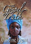 The Gospel Truth