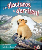 ¡Los glaciares se derriten!