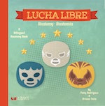 Lucha Libre: Anatomy / Anatomia