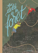 Au-delà de la forêt