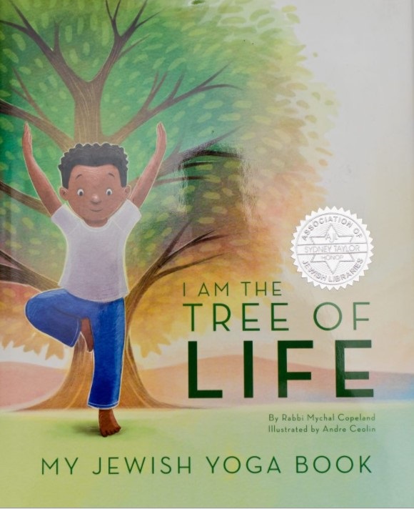 I Am the Tree of Life: My Jewish Yoga Book