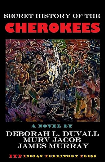 Secret History of the Cherokees