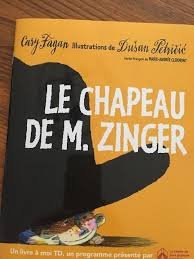 Le chapeau de M. Zinger