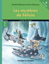 Les mystères de Félicio