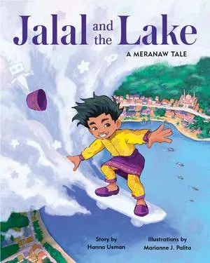 Jalal and the Lake: A Meranaw Tale