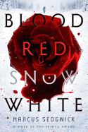 Blood Red, Snow White