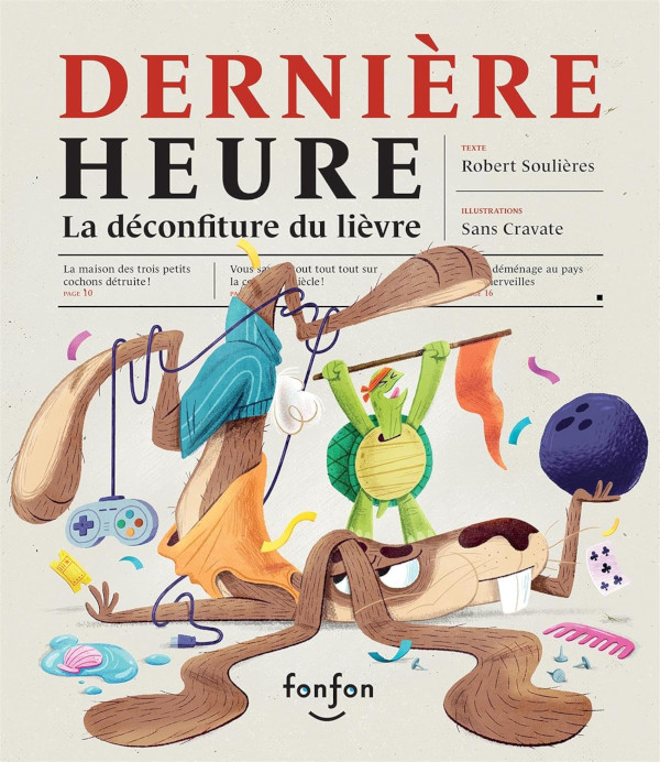 Dernière heure: La déconfiture du lièvre