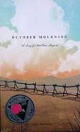October Mourning: A Song for Matthew Shepard